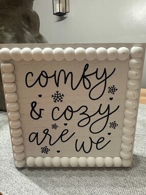 Hobby Lobby White "Comfy & Cozy Are We" Decorative Block Sign